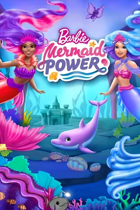 Phim Barbie: Sức Mạnh Nàng Tiên Cá 2022 Barbie: Sức Mạnh Nàng Tiên Cá 2022