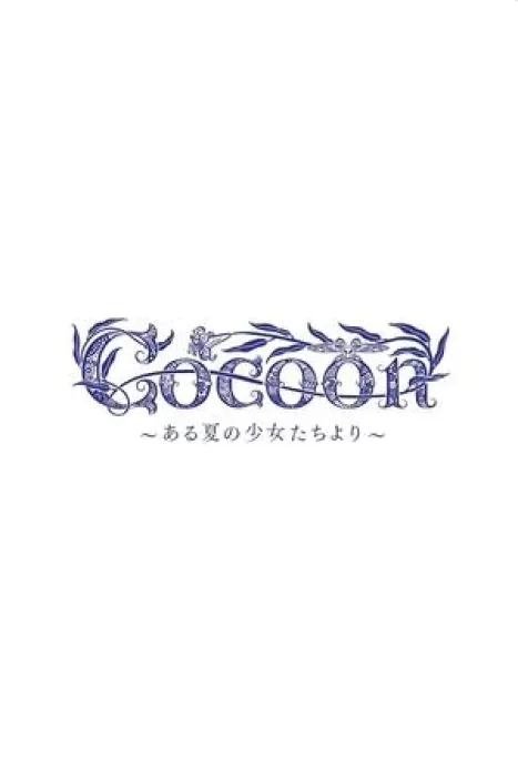 Phim Cocoon: Mùa Hạ Mong Manh 2025 Cocoon: Mùa Hạ Mong Manh 2025