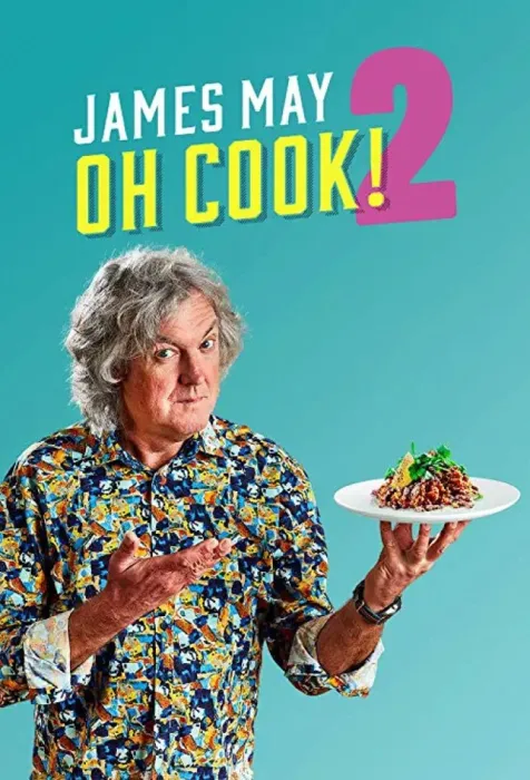 James May: Ơ Nấu Ăn (Phần 2) 2023