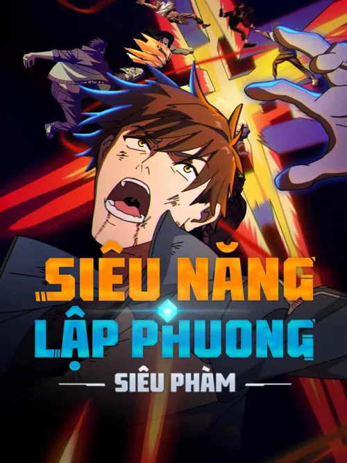 Phim Siêu Năng Lập Phương: Siêu Phàm 2025 Siêu Năng Lập Phương: Siêu Phàm 2025