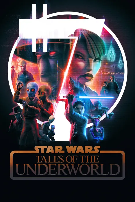 Star Wars: Chuyện Chưa Kể từ Thế Giới Ngầm 2025